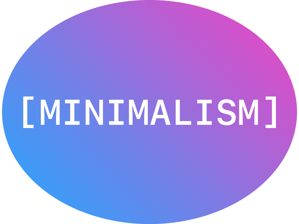 Minimalism